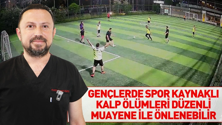 Gençlerde spor kaynaklı kalp ölümleri düzenli muayene ile önlenebilir