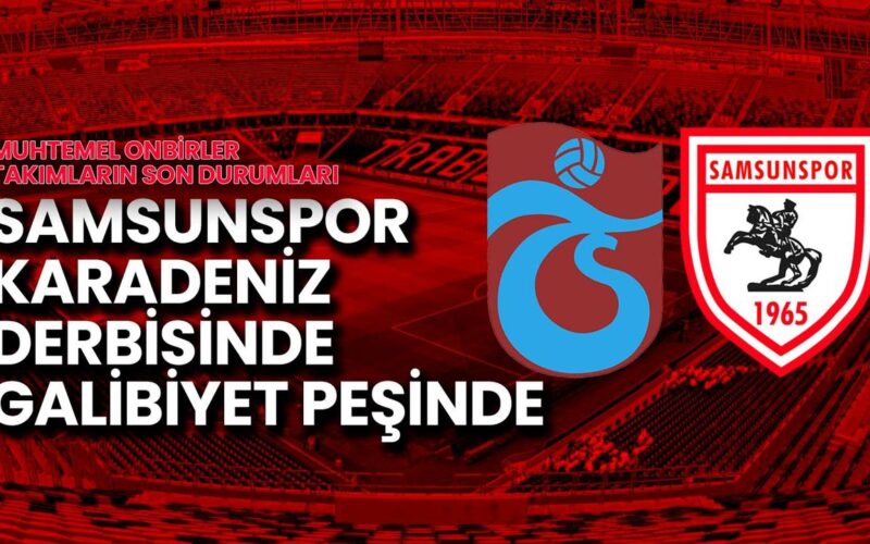Samsunspor, Karadeniz Derbisinde Galibiyet Peşinde