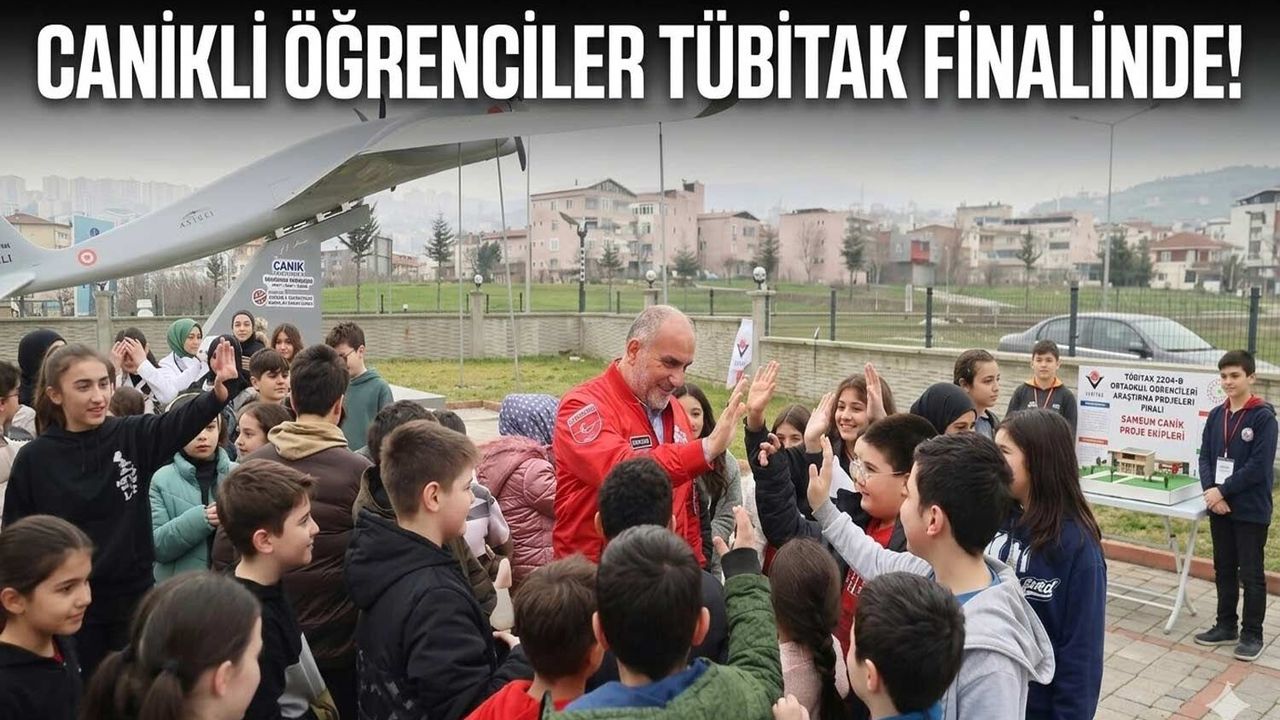 Canikli Öğrenciler TÜBİTAK Finalinde!