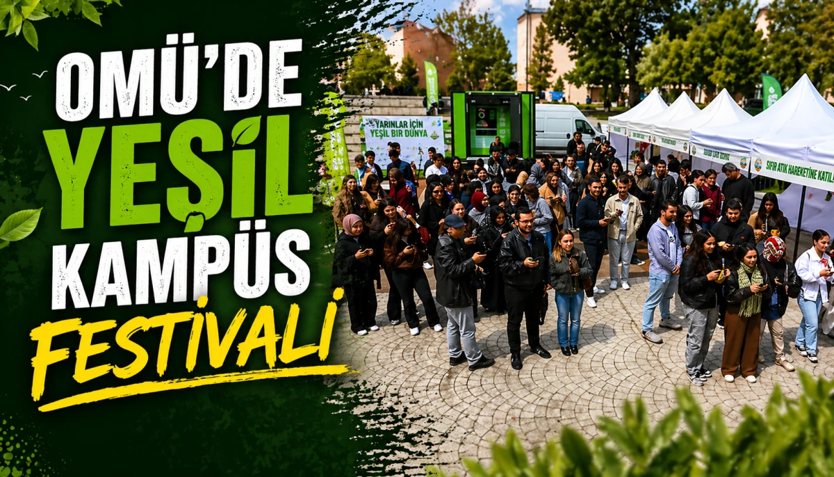 OMÜ’de Yeşil Kampüs Festivali