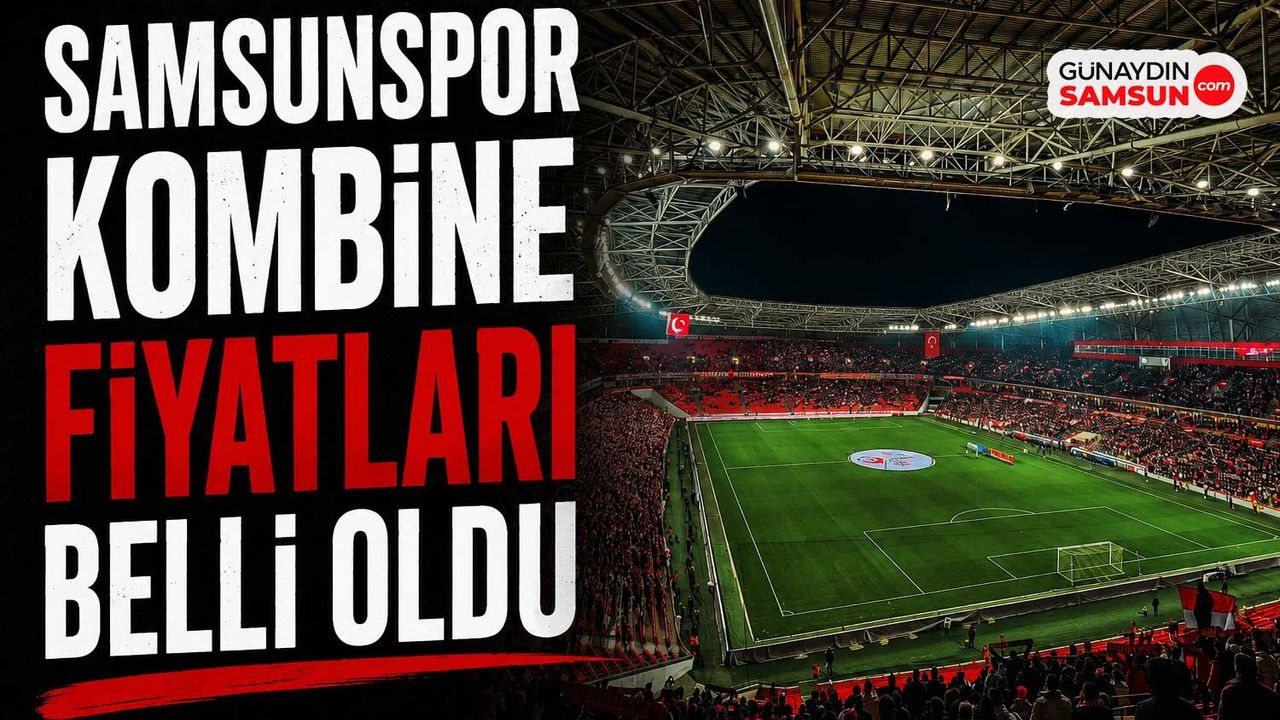 Samsunspor Kombine Fiyatları Belli Oldu