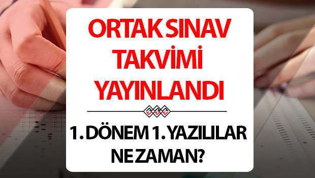 ORTAK SINAV TARİHLERİ 2026 2027 MEB TAKVİMİ | 1. Dönem 1. yazılı sınavlar ne zaman yapılacak, hangi gün? Ortak sınav konu dağılımı ve sınav takvimi belli oldu! İşte okullarda ortak sınav günleri !